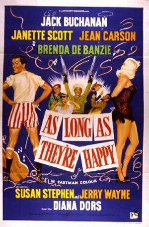 As Long as They're Happy : Affiche