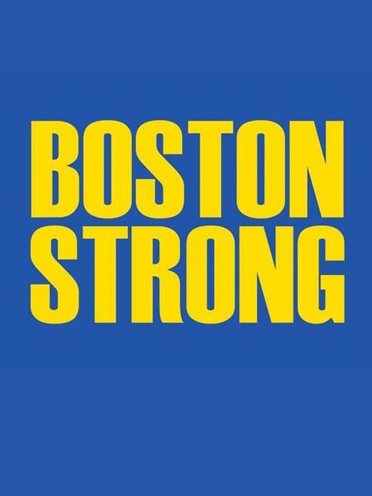 Boston Strong (Boston Marathon bombings movie) : Affiche