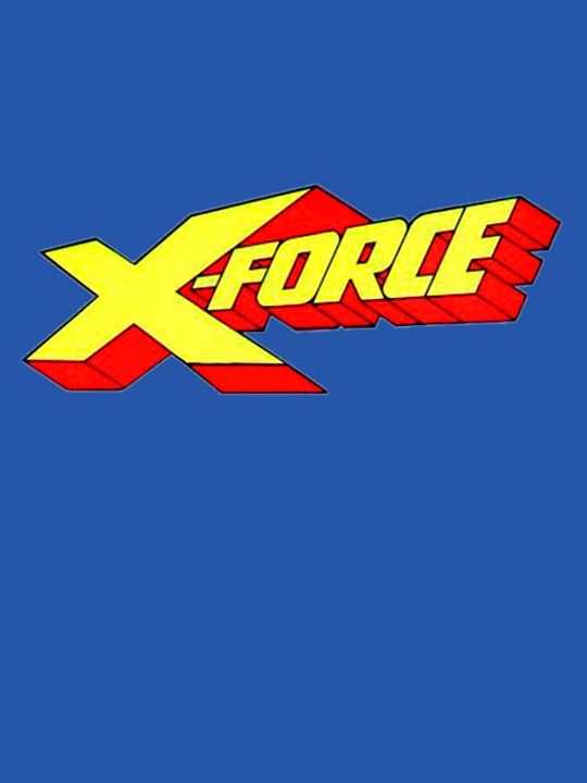 X-Force : Affiche