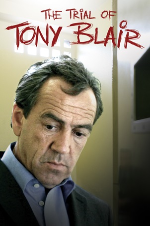 The Trial of Tony Blair : Affiche