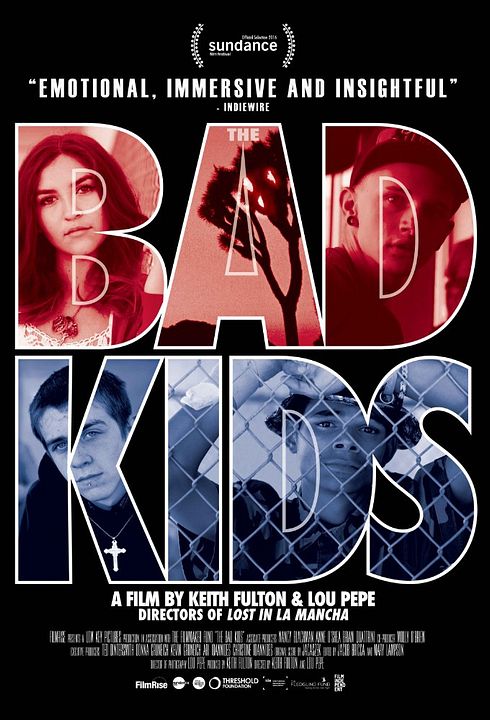 The Bad Kids : Affiche