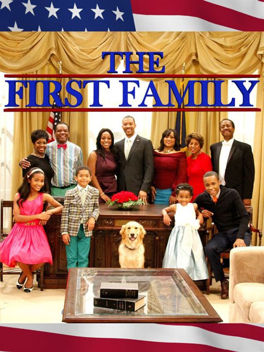 The First Family : Affiche
