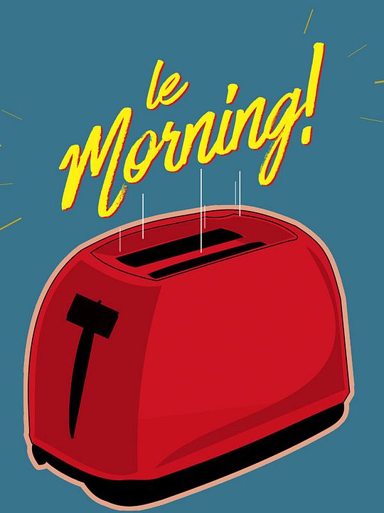 Le Morning : Affiche