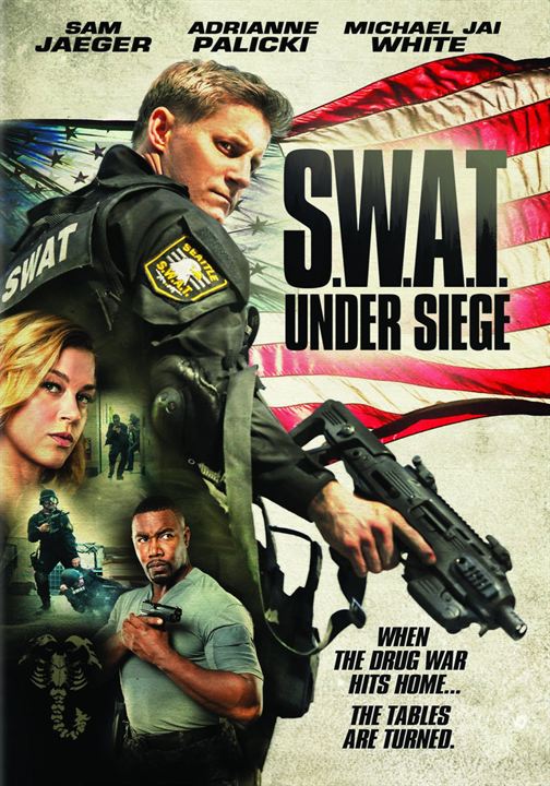 S.W.A.T.: Under Siege : Affiche