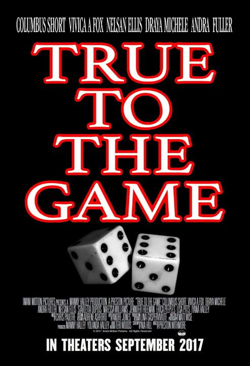 True To The Game : Affiche