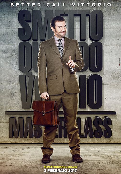 Smetto quando voglio - Masterclass : Affiche