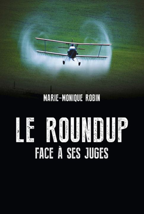 Le Roundup face à ses juges : Affiche