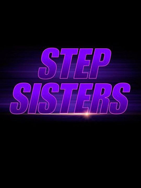 Step Sisters : Affiche