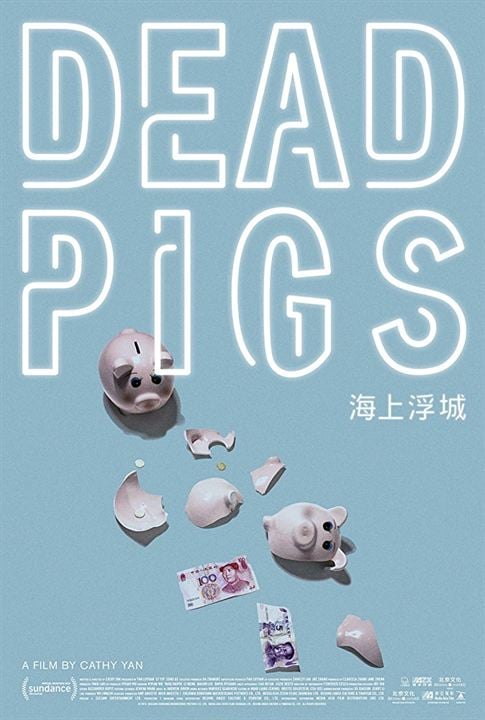 Dead Pigs : Affiche