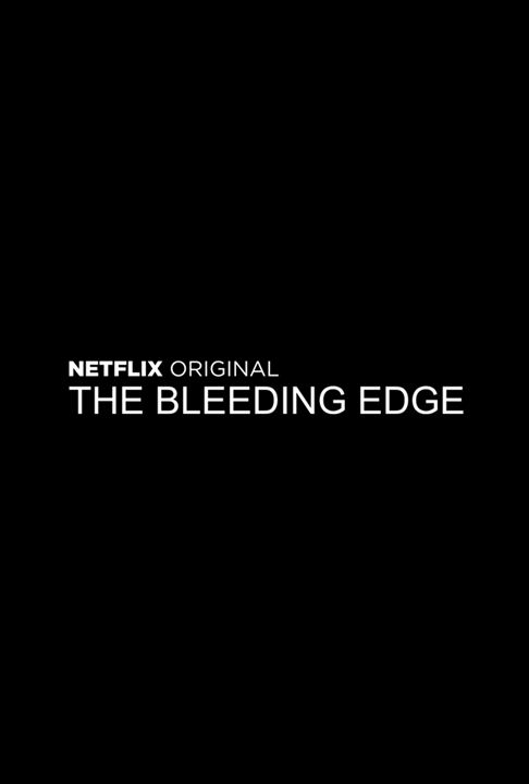 The Bleeding Edge : Affiche