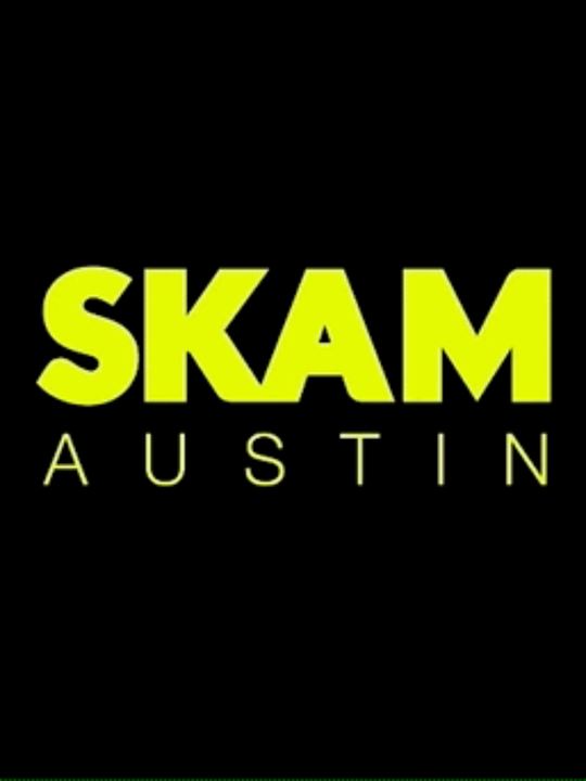 SKAM Austin : Affiche