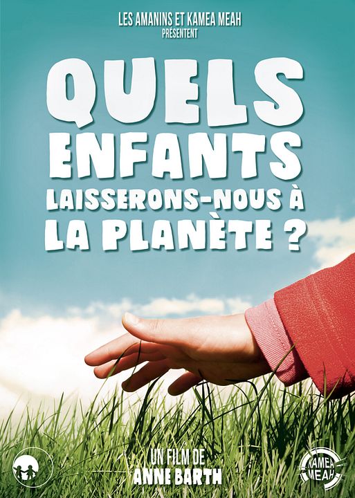 Quels enfants laisserons-nous à la planète ? : Affiche