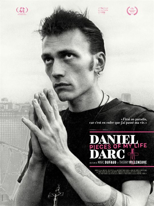 Daniel Darc, Pieces of My Life : Affiche