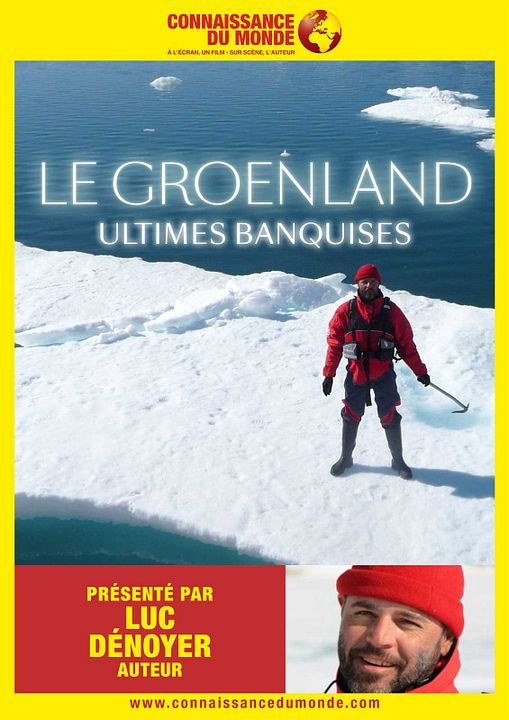 LE GROENLAND, Ultimes Banquises : Affiche