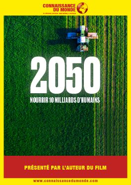2050, Nourrir 10 milliards d’humains : Affiche