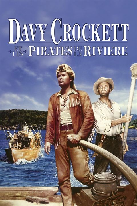 Davy Crockett et les pirates de la rivière : Affiche