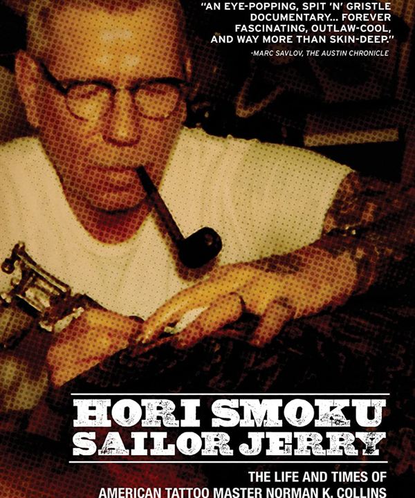 Hori Smoku Sailor Jerry: The Life of Norman K. Collins : Affiche
