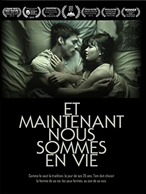 Et maintenant nous sommes en vie : Affiche