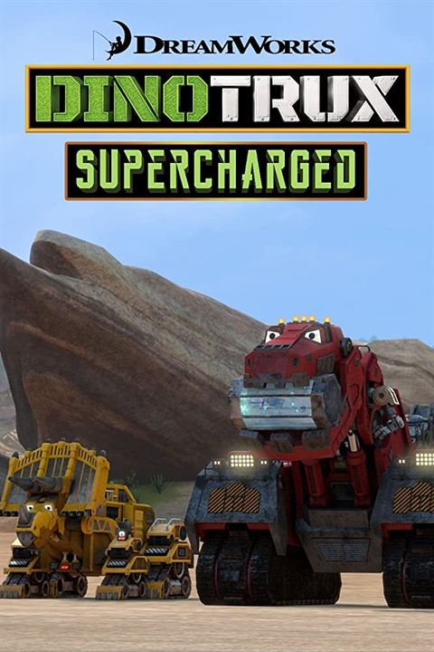 Dinotrux Supercharged : Affiche