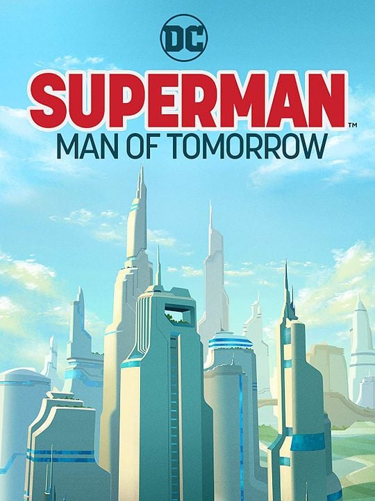 Superman: Man Of Tomorrow : Affiche