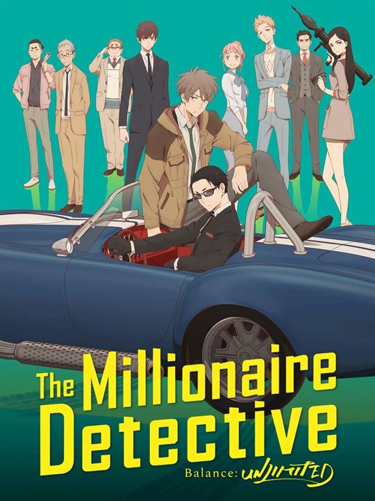 The Millionaire Detective - Balance : UNLIMITED : Affiche