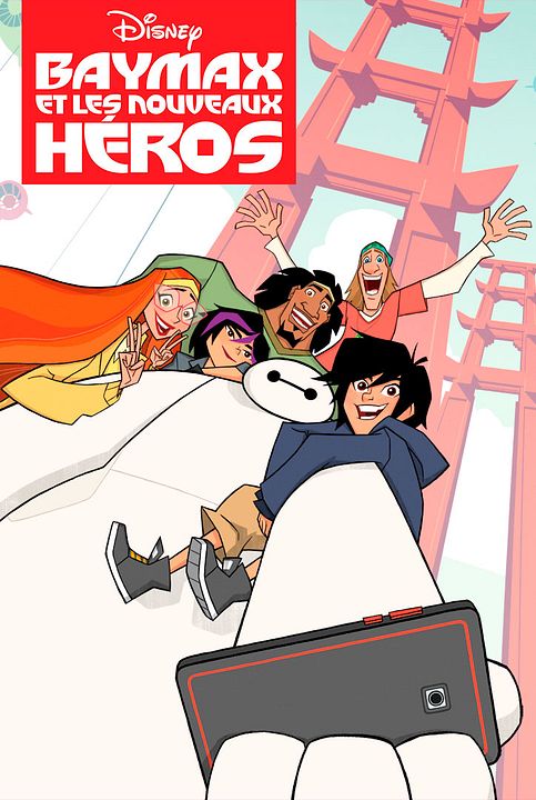 Baymax et les nouveaux héros : Affiche