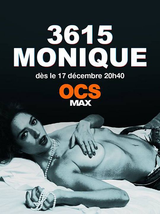 3615 Monique : Affiche