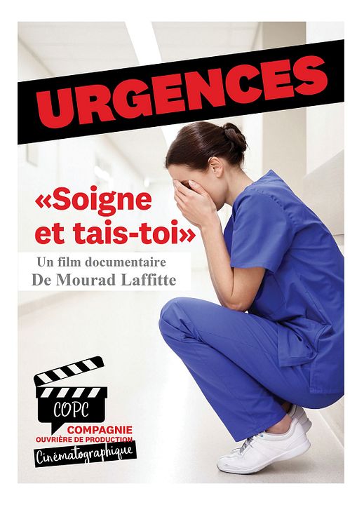 Urgence soigne et tais-toi : Affiche