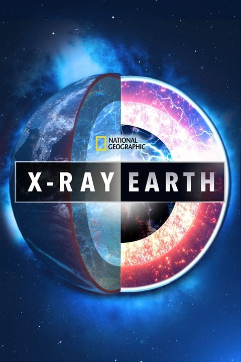 La Terre sous rayons X : Affiche