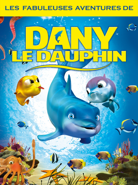 Dany le Dauphin : Affiche