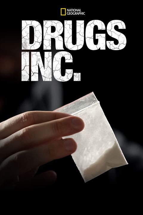 Drugs, Inc : Affiche