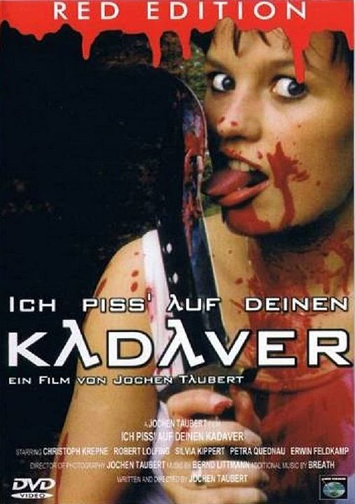 Ich pisse auf deinen Kadaver : Affiche