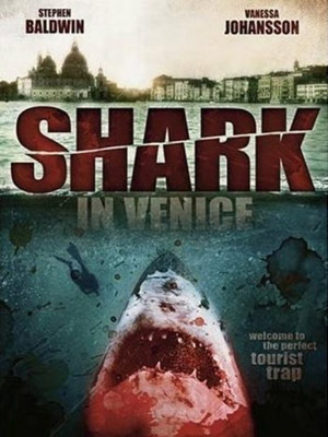Shark In Venice : Affiche
