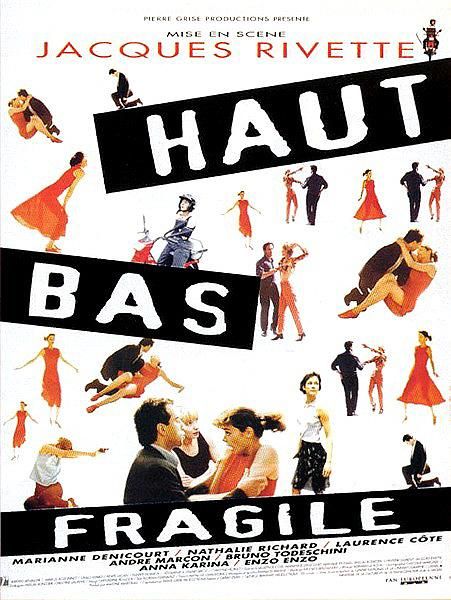 Haut bas fragile : Affiche