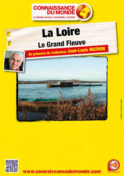 La Loire - Le grand fleuve : Affiche