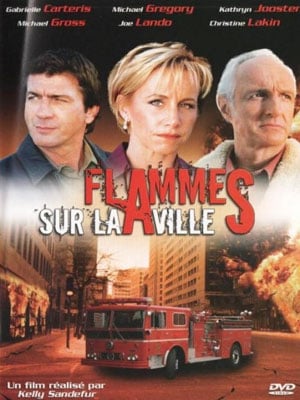 Flammes sur la ville : Affiche