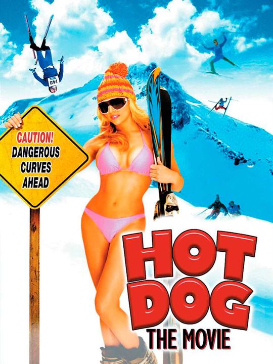 Hot Dog: The Movie : Affiche