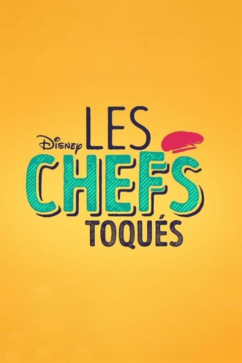 Les Chefs toqués : Affiche