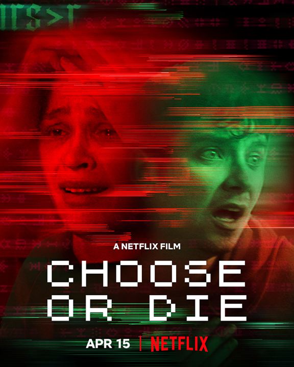Choose or Die : Affiche