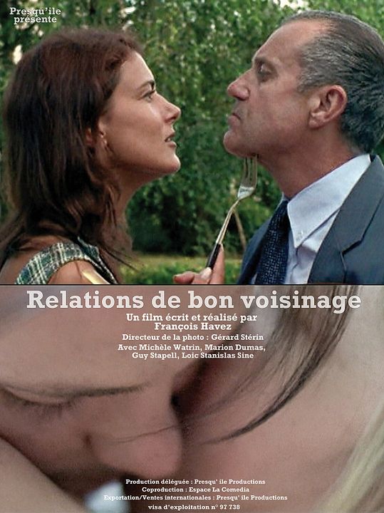 Relations de bon voisinage : Affiche