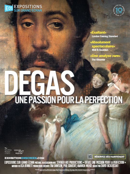 Affiche Du Film Degas Une Passion Pour La Perfection Photo 1 Sur 13 Allociné 