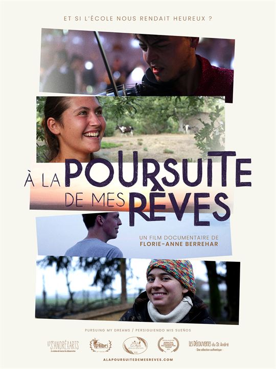 À la Poursuite de mes Rêves : Affiche