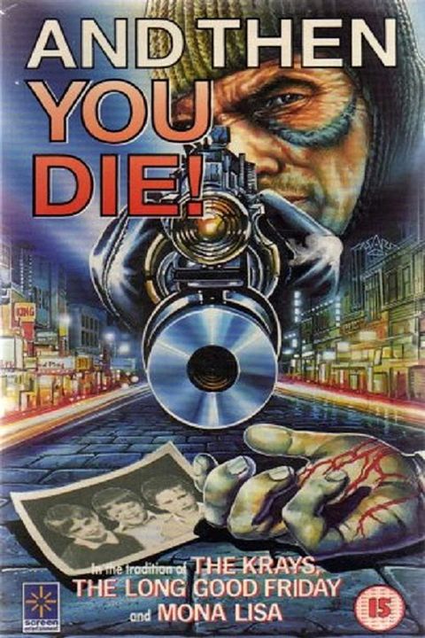 And Then You Die : Affiche
