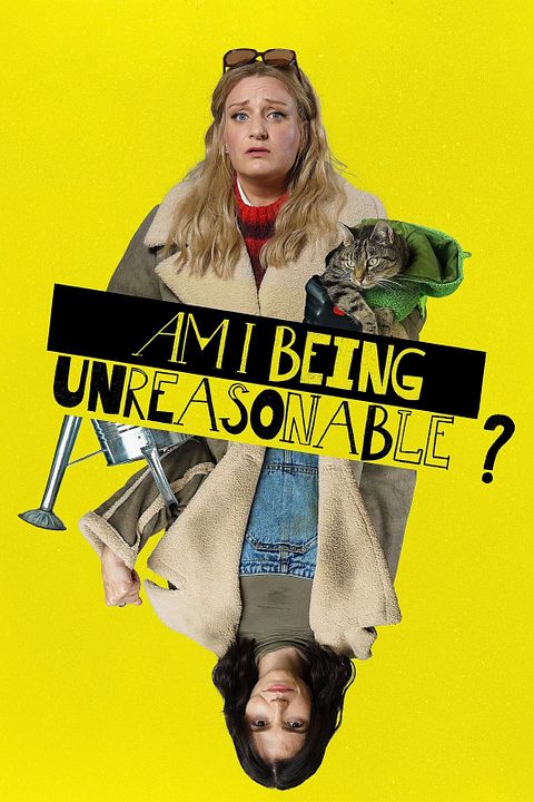 Am I Being Unreasonable? : Affiche