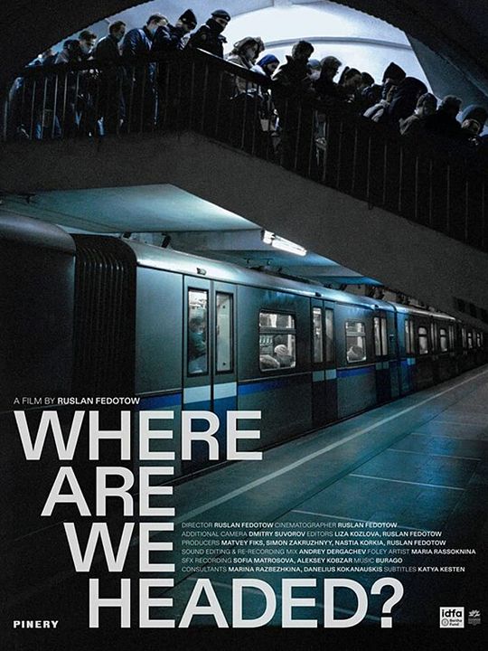 Where Are We Headed? : Affiche