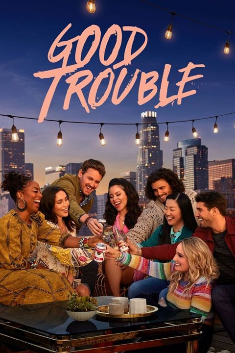 Good Trouble : Affiche