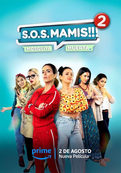 S.O.S MAMIS 2: New Mom On The Block : Affiche