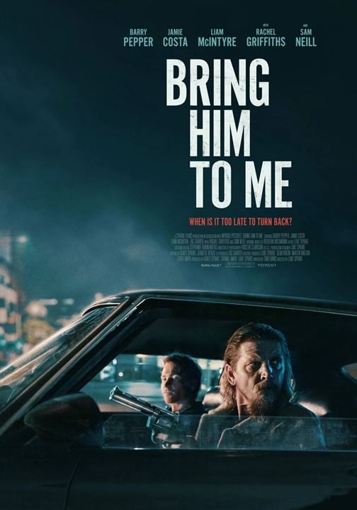 Bring Him To Me : Affiche