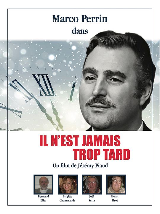 Il n'est jamais trop tard : Affiche