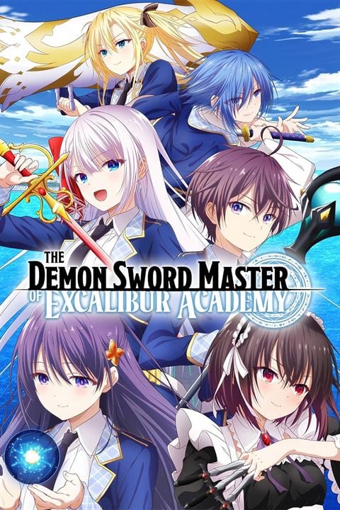 The Demon Sword Master of Excalibur Academy : Affiche